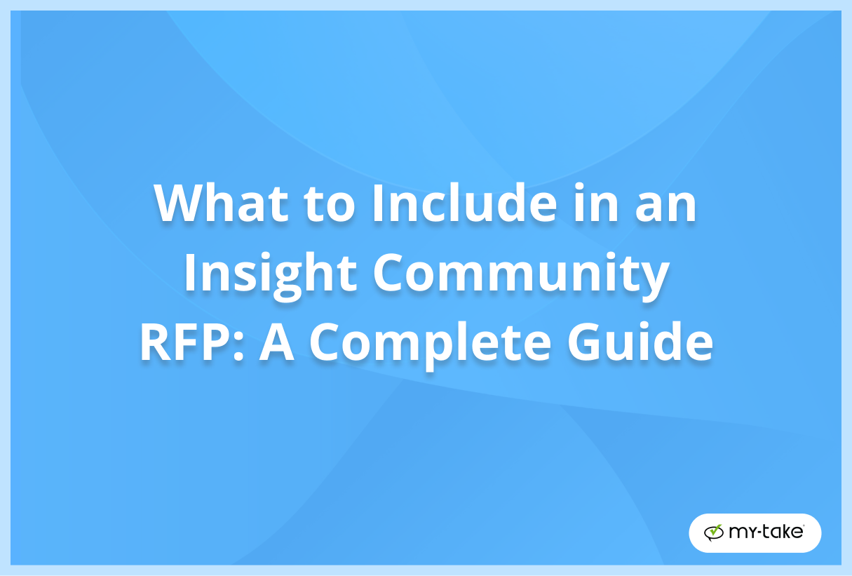 What to Include in an Insight Community RFP: A Complete Guide